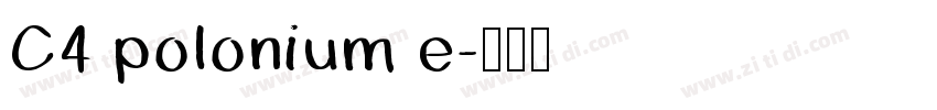 C4 polonium e字体转换